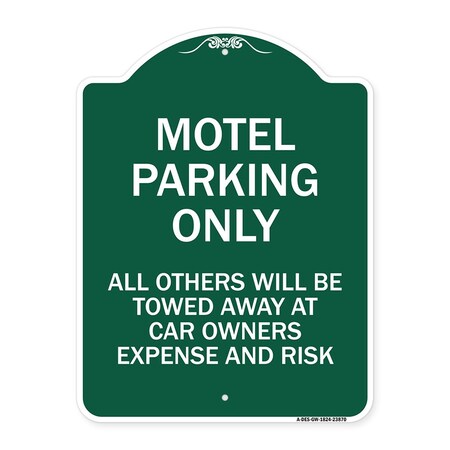 Signmission Motel Parking All Others Towed, Green & White Aluminum Architectural Sign, 18" x 24", GW-1824-23870 A-DES-GW-1824-23870